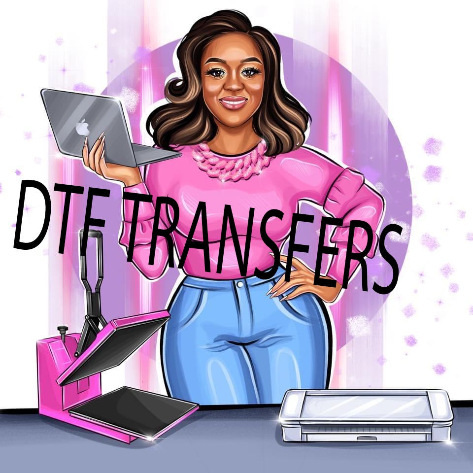 DTF TRANSFERS